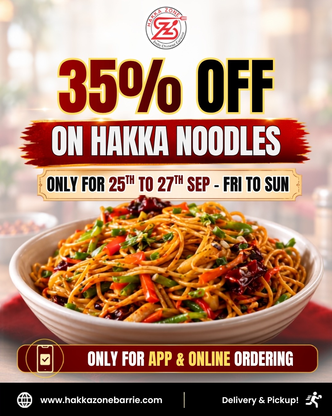 Hakka Zone Barrie 35% Off Hakka Noodles, 25th to 27th Sept, App and Online Ordering Only